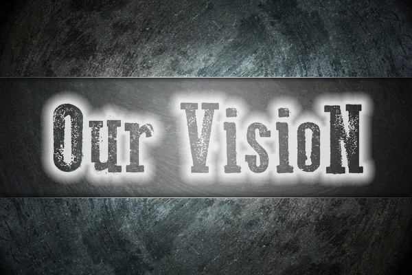 Our Vision concept — Stock Photo, Image