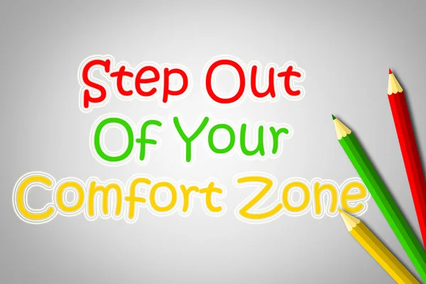 Step Out Of Your Comfort Zone Concept