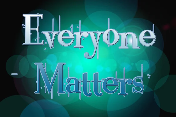 Everyone Matters Concept — Stock Photo, Image