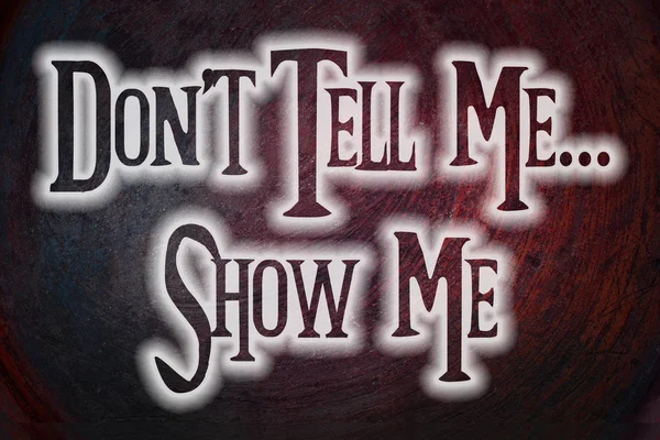 Don't tell me Toon mij concept — Stockfoto