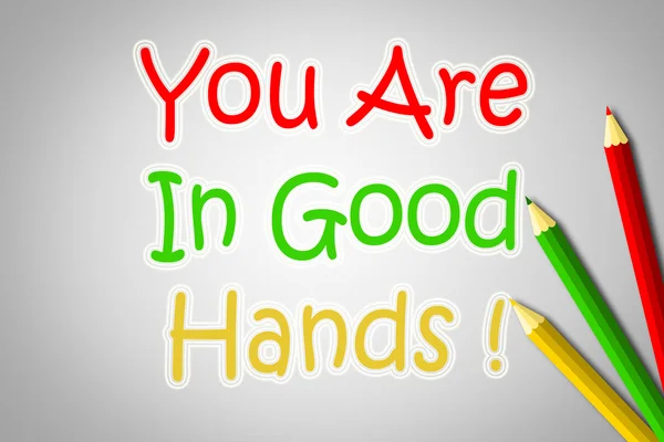 You Are In Good Hands Concept — Stock Photo, Image