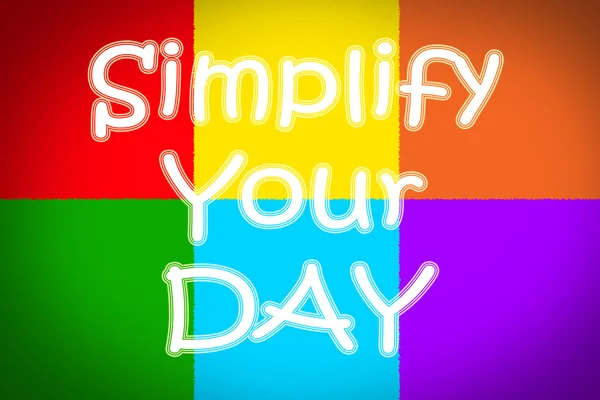 Simplifique su concepto de día —  Fotos de Stock