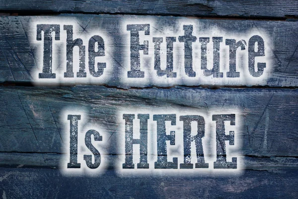 El futuro está aquí Concepto — Foto de Stock