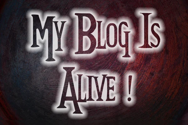 My Blog Is Alive Concept — Stock Photo, Image