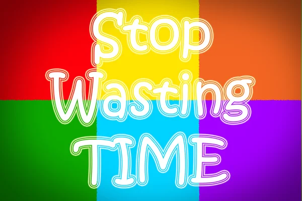 Σταματήστε να σπαταλάτε χρόνο έννοια — Φωτογραφία Αρχείου