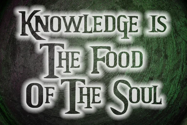 Knowledge Is The Food Of The Soul Concept — Stock Photo, Image