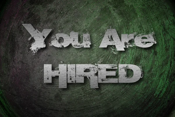 You Are Hired Concept — Stock Photo, Image