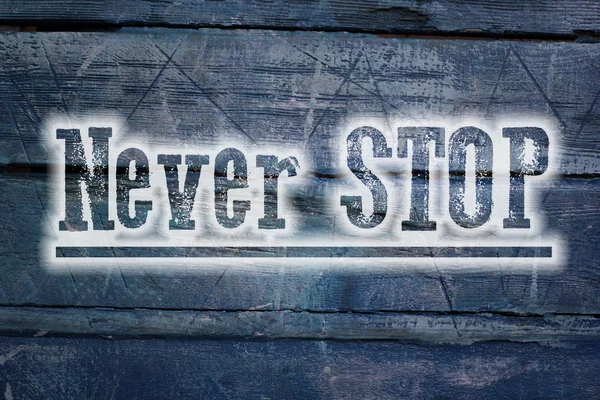 Never Stop Concept — Stock Photo, Image