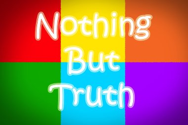 hiçbir şey ama truth kavramı