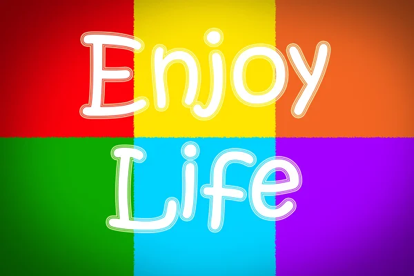 Enjoy Life Concept — Stock Photo, Image