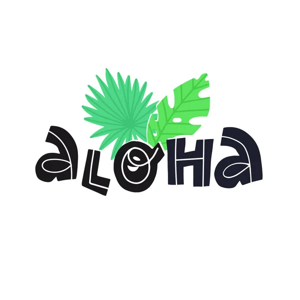 Aranyos Aloha kézírás vicces pálmalevéllel. Vektorizolált illusztráció pólónyomat és egyéb kialakítás számára. — Stock Vector