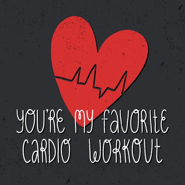 Heiße Valentinstag Grußkarten Design. Du bist mein Lieblings-Cardio-Workout-Schriftzug und Herz mit Kardiogramm. — Stockvektor