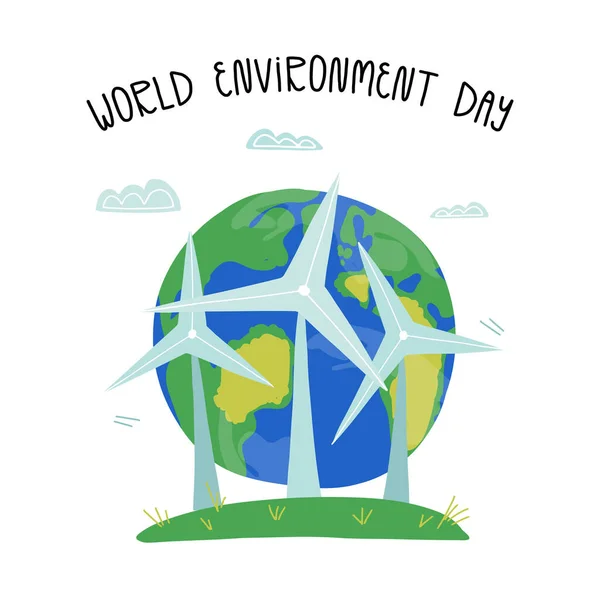 Světový den životního prostředí blahopřání design s písmem. Větrné turbíny a planeta Země. Koncept alternativní energie. — Stockový vektor