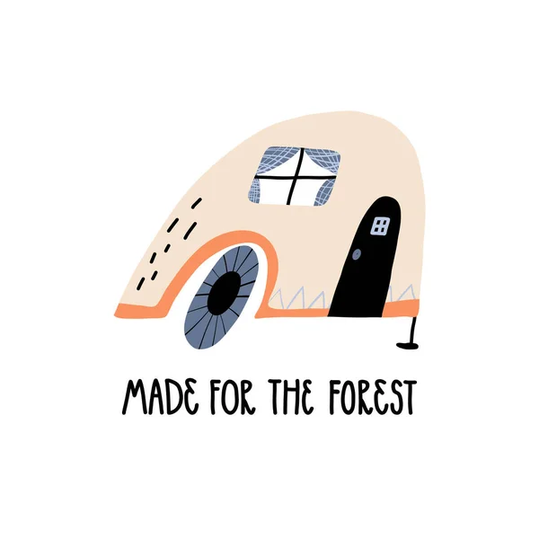 Lindo camper de viaje dibujado a mano y letras hechas para el bosque. Tarjeta divertida, diseño de banner. — Vector de stock