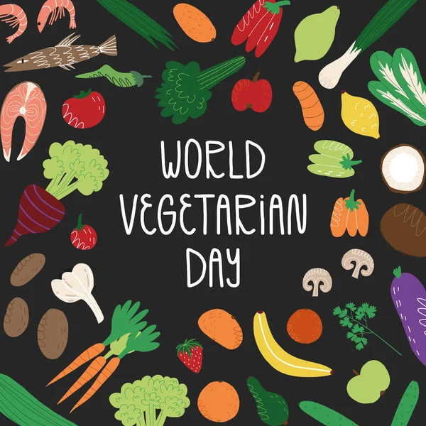 Carte de jour végétarienne mondiale, bannière sur fond noir avec lettrage à la main. Légumes, fruits, légumes verts et fruits de mer. — Image vectorielle
