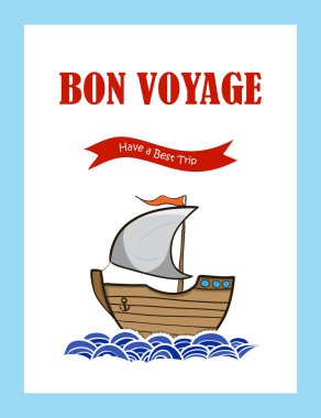 Bon Voyage yolculuk tebrik kartı ile gemi yelken elle çizilmiş. V
