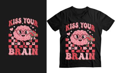 Kiss Your Brain - Retro Groovy Brain Character Vector T-Shirt Design