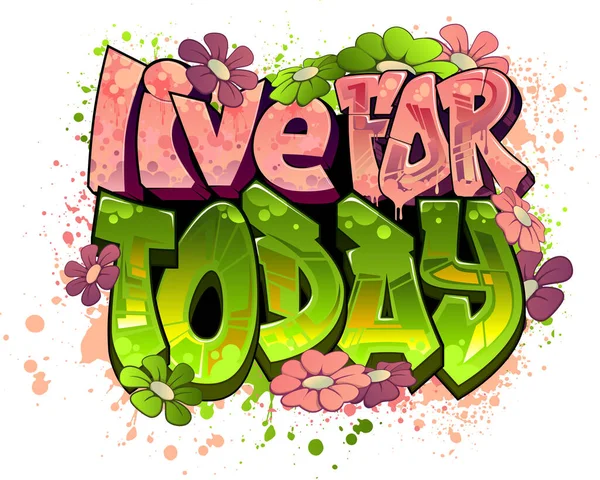 Žij Pro Dnešek Šťastná Pozitivní Citace — Stockový vektor