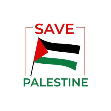 Filistin 'i, Gazze' yi, Müslümanları, İnsanlığı, Filistin Halkı 'nı Kurtarın Protesto Posteri' ni Kurtarın. Modern Harf geçmişi. Filistin konsept vektör resimleme şablonu Clipart kaydet.