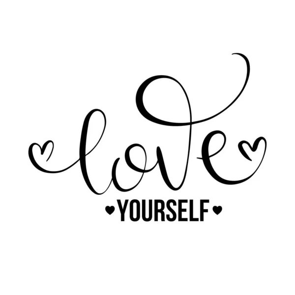 Love Yourself Quote Heart Lettering Positive Phrase Self Care Print — Stock Vector