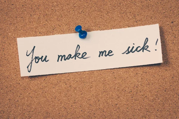 You make me sick — Stock Photo, Image