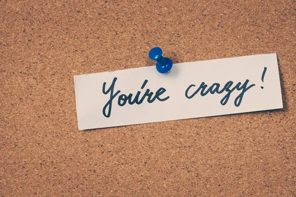 You're Crazy — Stock Photo, Image