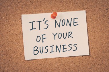 Bu senin işin değil