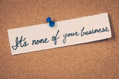 Bu senin işin değil