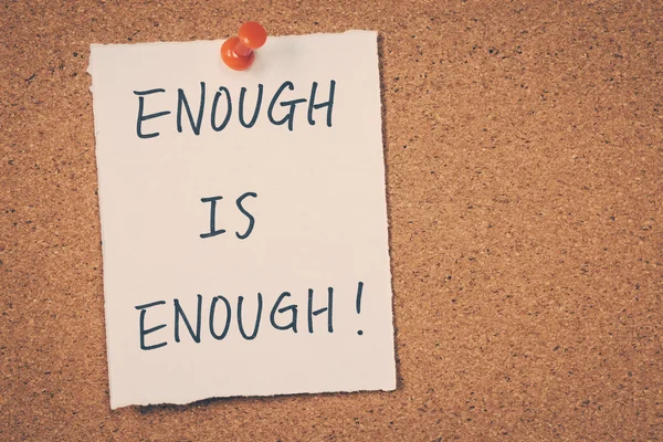 Enough is enough — Stock Photo, Image