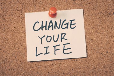 Change Your Life