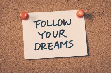 Hayallerinin peşinden git