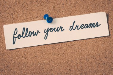 Hayallerinin peşinden git