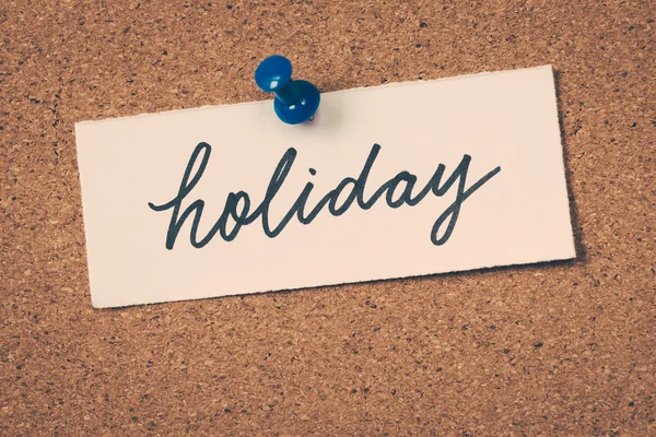 Holiday note pinned on the bulletin board — Stock Photo, Image