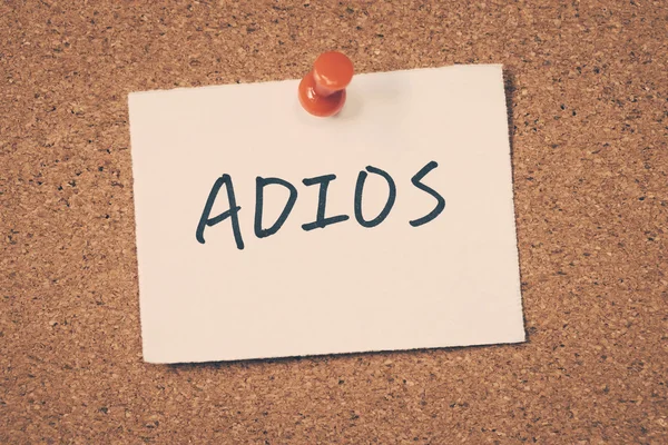 Adios Not ilan panosuna iğnelenmiş