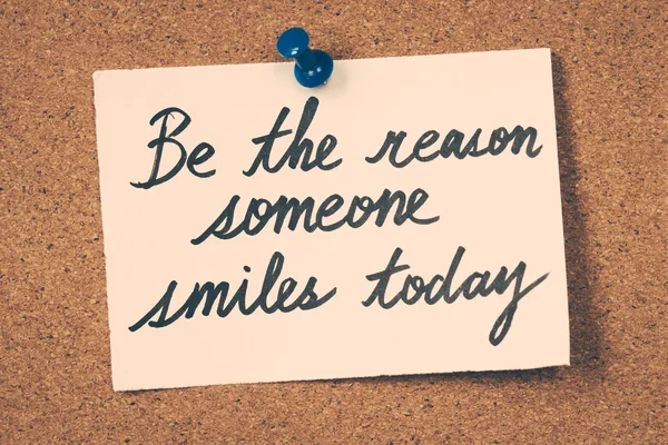 Be the reason someone smiles today — Stock Photo, Image