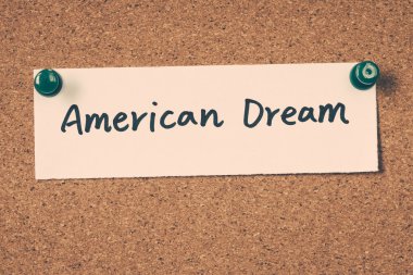 Amerikan rüyası Not ilan panosuna iğnelenmiş