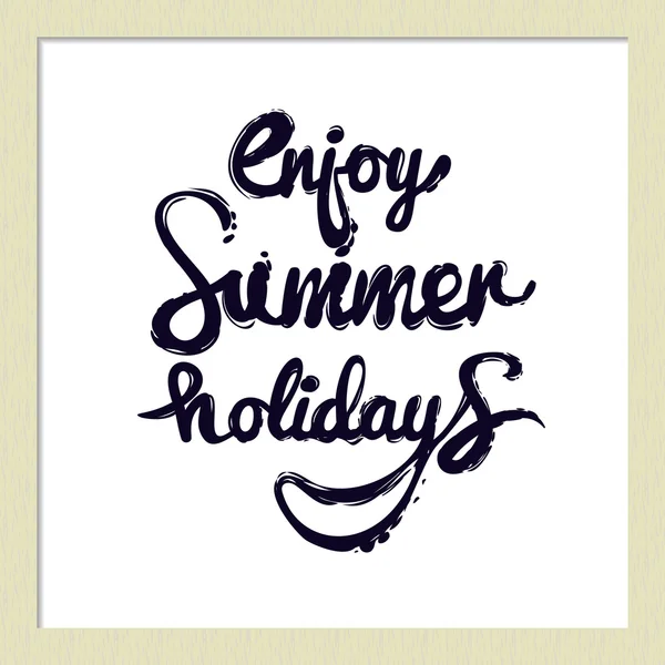 Hand drawn enjoy summer holidays lettering. — Stock Vector