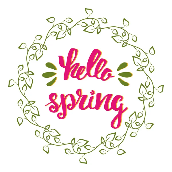 Hola Spring. Letras a mano, caligrafía con hojas de primavera . — Archivo Imágenes Vectoriales