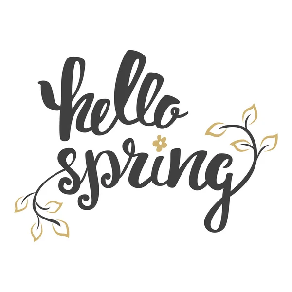 Hello Spring. Hand lettering, calligraphy inscription with spring leaves. — Stock Vector