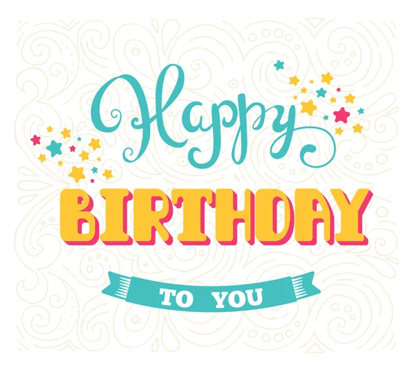 Feliz Cumpleaños. Tarjeta de felicitación vectorial. Letras manuales . — Vector de stock