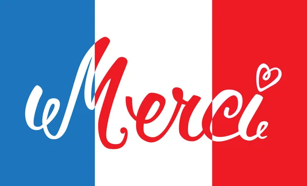 Merci 手レタリング、フランス国旗の背景上の単語。手書きの単語はフランス語でありがとうございます. — ストックベクタ