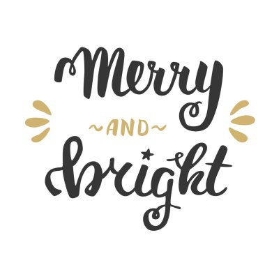 Mutlu ve zeki. El yazı tebrik, hat ver. Vektör şenlikli Noel kartı.