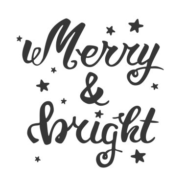 Mutlu ve zeki. El yazı tebrik, hat ver. Vektör şenlikli Noel kartı.