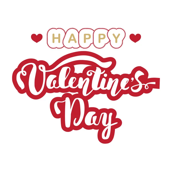 Happy Valentine's Day. Hand lettering. Handmade calligraphy, vector. Greeting card. Happy Valentine's Day message. — Stock Vector