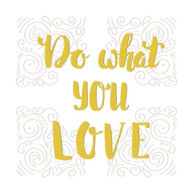 Ne aşk yapmak. Elle çizilmiş yazı alıntı. Vektör tebrik kartı metin ile el çekilmiş.