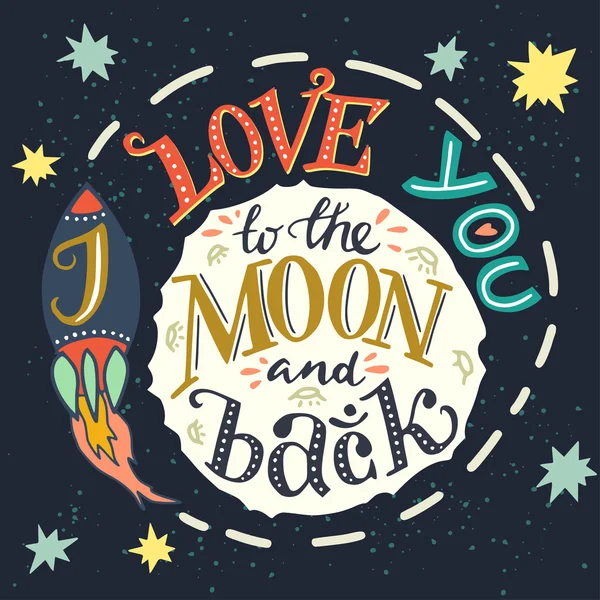 "Ich liebe dich zum Mond und zurück" — Stockvektor