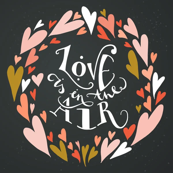 Love is in air 'lettering — стоковый вектор