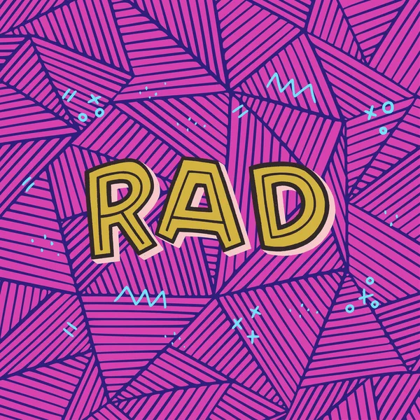 Hand Lettering Word Rad Geometric Abstract Background Slang Expression Cool — Vettoriale Stock