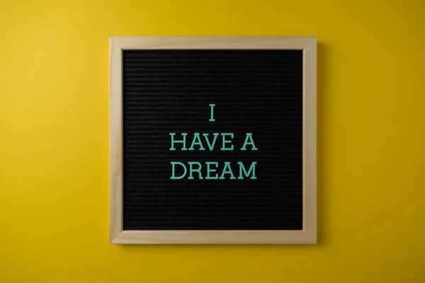 Have Dream Sign Yellow Background — Zdjęcie stockowe