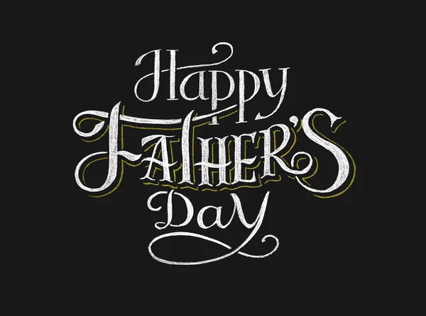 Happy Fathers Day. Belettering op schoolbord — Stockvector